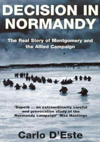 Audio Decision in Normandy Carlo D'Este