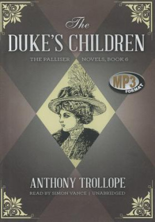 Digital The Duke's Children Anthony Trollope