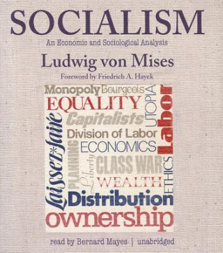 Аудио Socialism: An Economic and Sociological Analysis Ludwig Von Mises