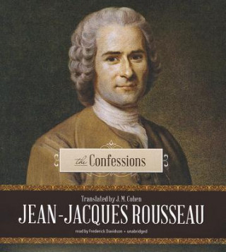 Аудио The Confessions Jean Jacques Rousseau