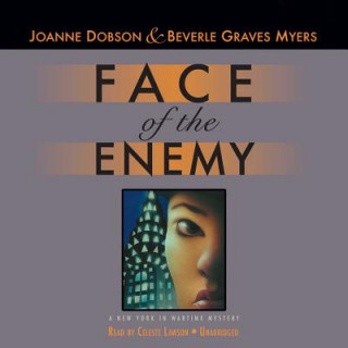 Audio Face of the Enemy: It's a Helluva War Beverle Graves Myers
