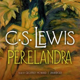 Audio Perelandra C. S. Lewis
