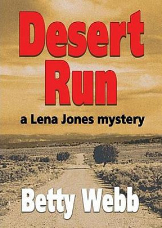 Audio Desert Run Betty Webb