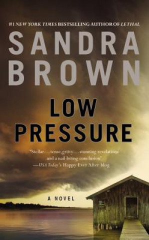 Könyv Low Pressure Sandra Brown