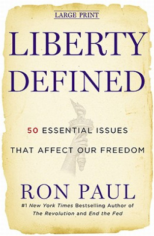 Kniha Liberty Defined Ron Paul