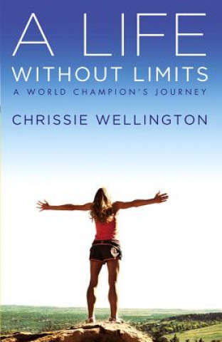 Carte Life Without Limits Chrissie Wellington