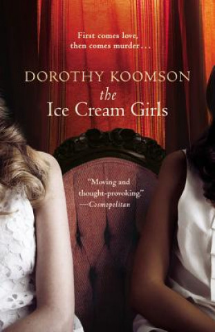 Knjiga The Ice Cream Girls Dorothy Koomson