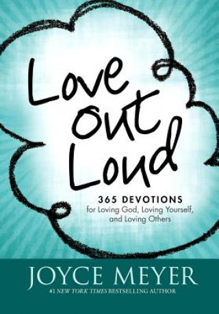 Könyv Love Out Loud Joyce Meyer