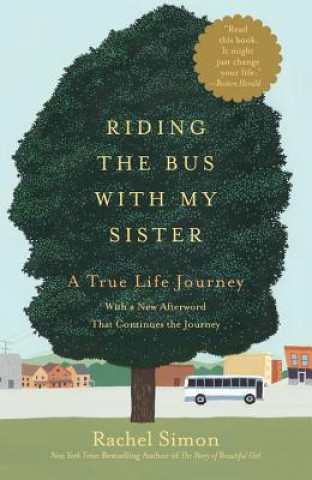 Kniha Riding the Bus with My Sister: A True Life Journey Rachel Simon