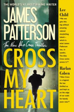 Kniha Cross My Heart James Patterson