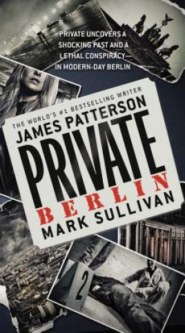 Kniha Private Berlin James Patterson
