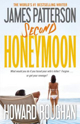 Libro Second Honeymoon James Patterson