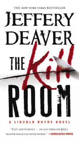 Książka The Kill Room Jeffery Deaver