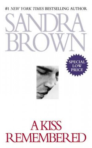 Книга Kiss Remembered Sandra Brown