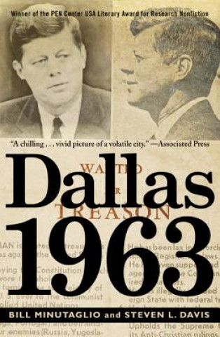 Könyv Dallas 1963 Bill Minutaglio