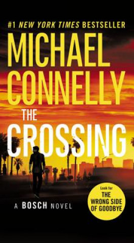 Könyv The Crossing Michael Connelly