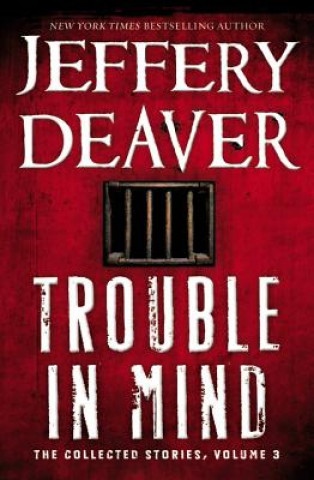 Kniha Trouble in Mind Jeffery Deaver