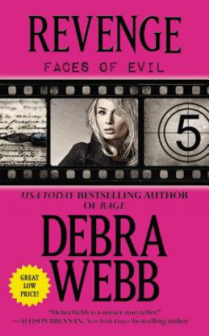 Книга Revenge: The Faces of Evil Series: Book 5 Debra Webb