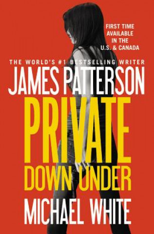 Книга Private Down Under James Patterson