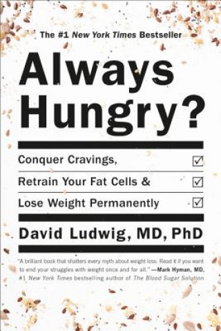 Könyv Always Hungry? David Ludwig