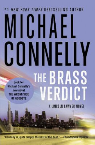 Kniha The Brass Verdict Michael Connelly