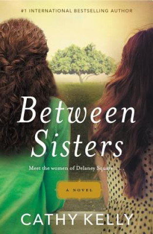 Βιβλίο Between Sisters Cathy Kelly