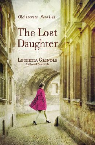 Kniha The Lost Daughter Lucretia Grindle