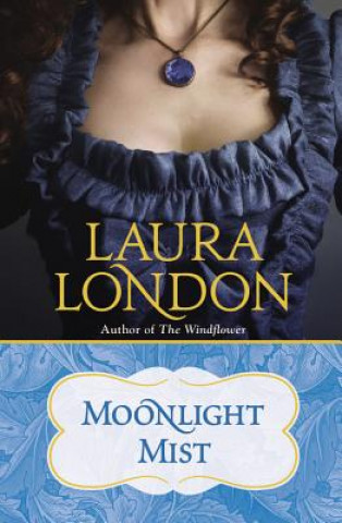 Könyv Moonlight Mist Laura London