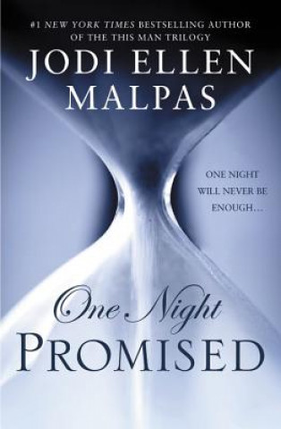 Kniha One Night: Promised Jodi Ellen Malpas