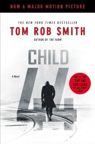 Könyv Child 44 Tom Rob Smith