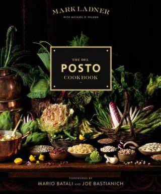 Kniha Del Posto Cookbook Mark Ladner