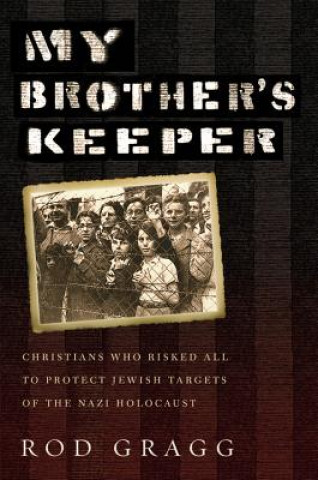 Book My Brother's Keeper Rod Gragg