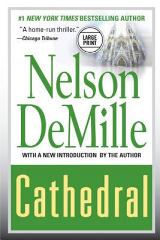 Kniha Cathedral Nelson DeMille