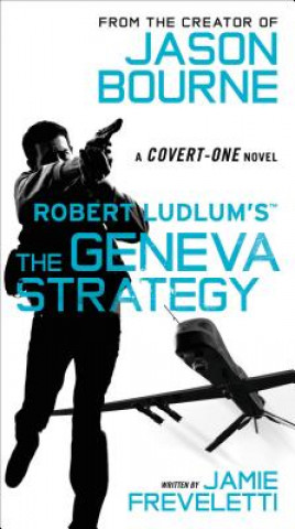 Книга Robert Ludlum's (TM) the Geneva Strategy Jamie Freveletti