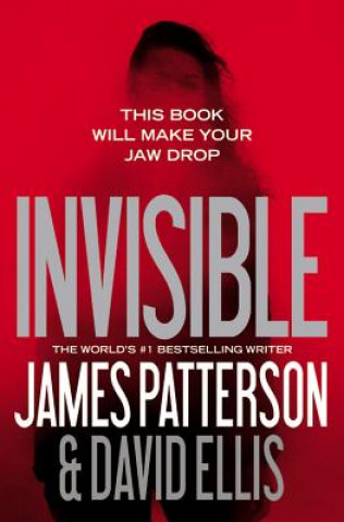 Kniha Invisible James Patterson