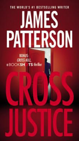 Könyv Cross Justice James Patterson
