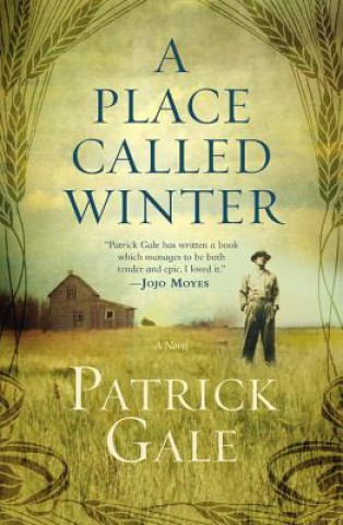 Livre A Place Called Winter Patrick Gale