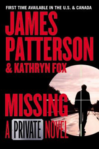 Book Missing: A Private Novel James Patterson