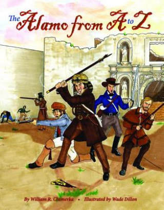 Libro Alamo from A to Z, The William R. Chemerka