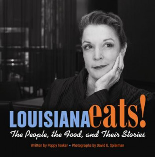 Könyv Louisiana Eats! Poppy Tooker