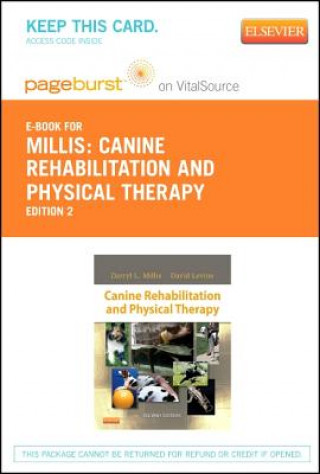 Book Canine Rehabilitation and Physical Therapy - Pageburst E-Book on Vitalsource (Retail Access Card) Darryl Millis