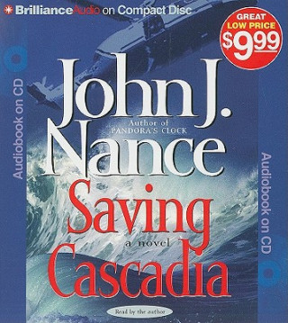 Audio Saving Cascadia John J. Nance