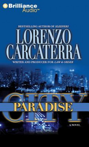 Hanganyagok Paradise City Lorenzo Carcaterra