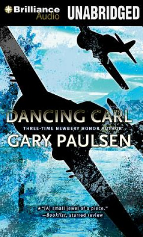 Audio Dancing Carl Gary Paulsen