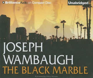 Audio The Black Marble Joseph Wambaugh