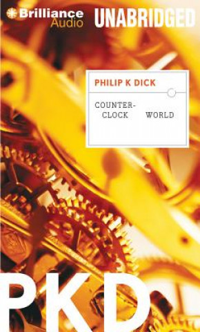 Audio Counter-Clock World Philip K. Dick