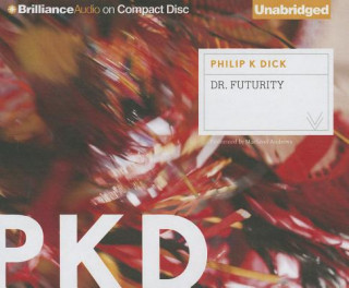 Audio Dr. Futurity Philip K. Dick