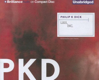 Audio Lies, Inc. Philip K. Dick