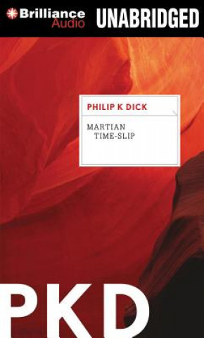 Hanganyagok Martian Time-Slip Philip K. Dick