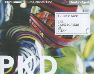 Аудио The Game-Players of Titan Philip K. Dick